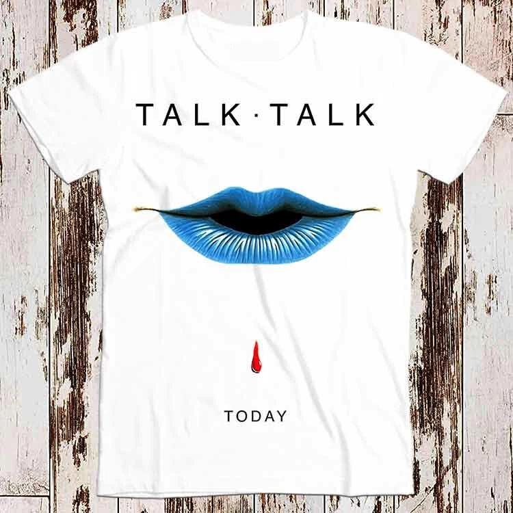 Talk Talk Today Rock Punk Vinyl T Shirt 8630 3XL