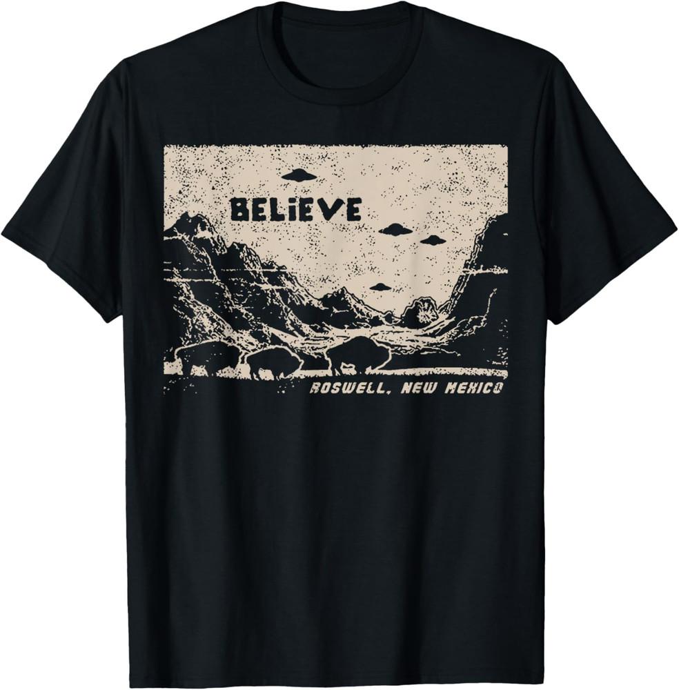 

Believe Aliens UFO Area 51 Roswell New Mexico Flying Saucer Unisex T-Shirt S
