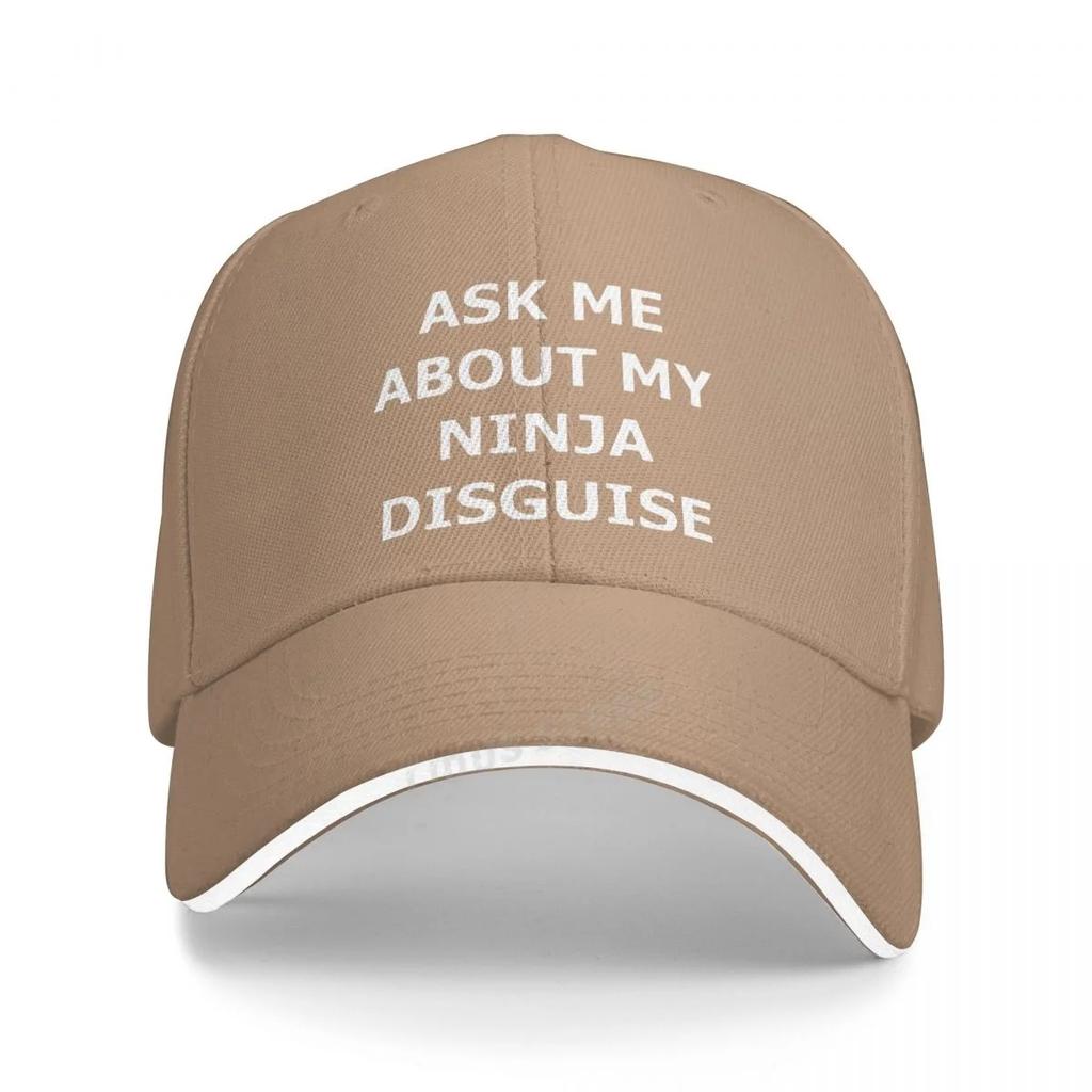 ASK ME ABOUT MY NINJA DISGUISE Funny Letter Print Baseball Cap Adjustable Unisex Hip Hop Hat Summer Cool Snapback Hat Bone