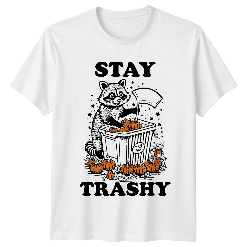 Stay Trashy Raccoons Halloween Unisexs TShirt Unisexs Tee Graphic Top S
