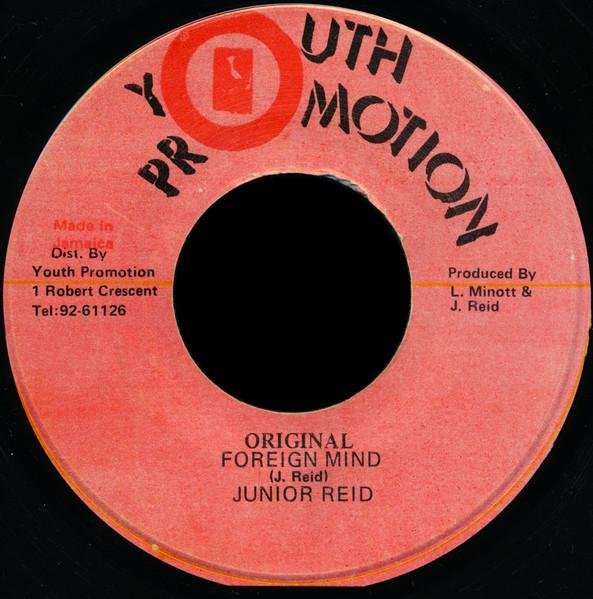 

7inch Record JUNIOR REID Original Foreign Mind NONE Youth Promotion 1986 Jamaica Reggae Ska Dub Used