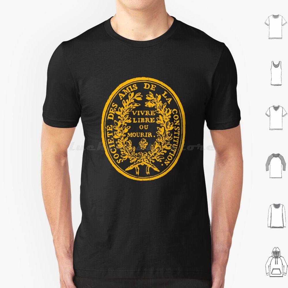 Jacobins Club Seal 1789 French Revolution Leader Robespierre Guillotined T Shirt Men Women Kids 6xl Jacobin Club Jacobins S