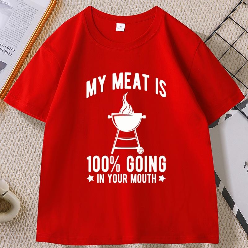

Unisexs tshirt My Meat Enters Your Mouth Funny cotton Short Sleeve TShirt Golf Tshirt for Unisex and Women loose streetwear clothes S