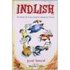Indlish Do Indians equate impressive English with