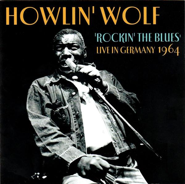 

CD HOWLIN WOLF - Rockin the Blues AC51222 Acrobat 2008 Japan Blues Used