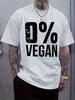Vegan Graphic T-shirt - "0% Vegan" Print