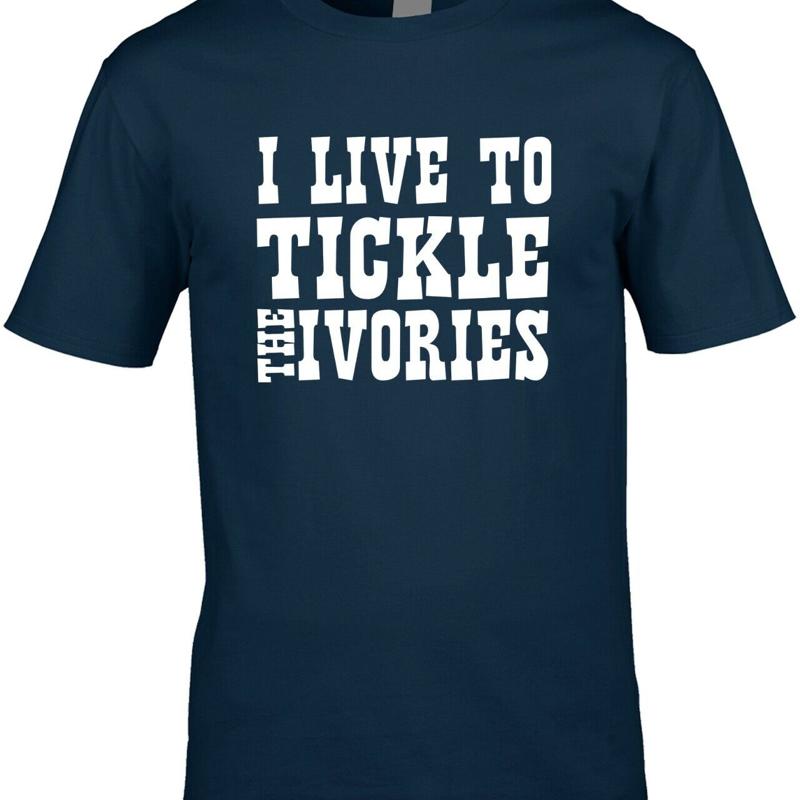 Live To Tickle The Ivories Funny Men S T Shirt Music Pianist Piano Player S разноцветный