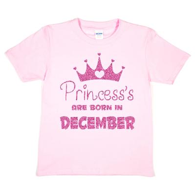 Princess's Born In December Birthday Girls T-shirt Funny Birthday Present Gift
