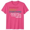 Unisex Grandad Knows Everything Funny Fathers Day Tshirt Tee Best Dad Ever Papafd