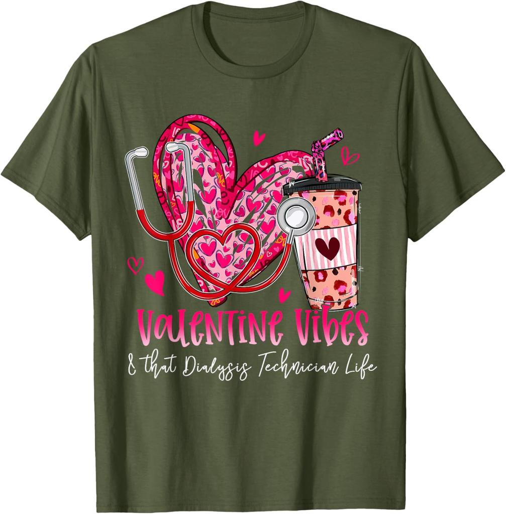 Valentine Vibes Dialysis Technician Life Graphic T-Shirt Soft Breathable Cotton Tee Daily Wear