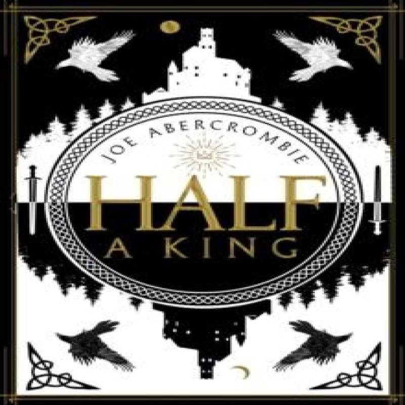 Half a King by Joe Abercrombie Paperback Book 9780007550227