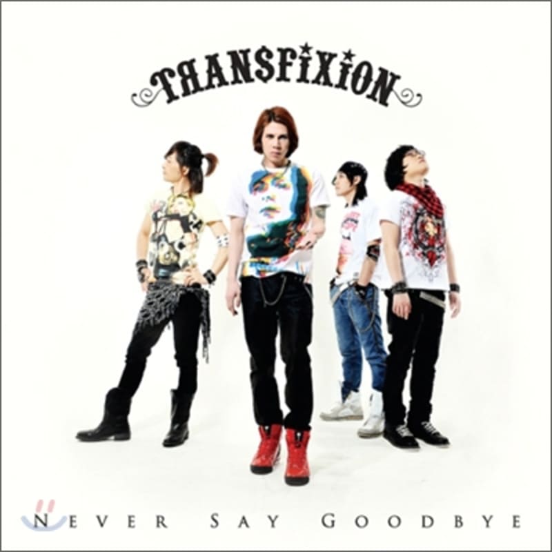 

Transfixion (Transfixion) 3.5th Album - Mini Album: Never Say Goodbye