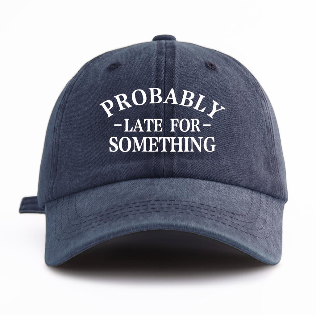 1pc LATE FOR S*THING Print Washed Baseball Cap for Adults,Minimalist Retro Style Casual Soft Adjustable Dad Hat, Perfect As Gift