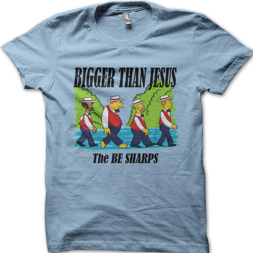Bigger Than JESUS The BE SHARPS funny printed cotton t-shirt 8985 S