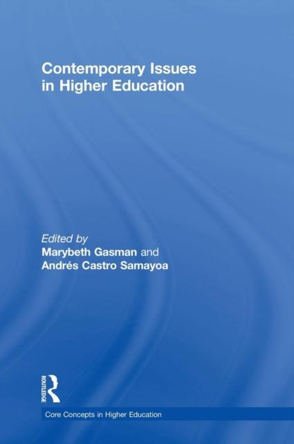 The Contemporary Issues In Higher Education Book