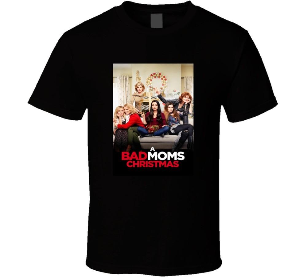 

A Bad Moms Christmas Movie Tee Holiday Comedy T Shirt Unisex T-Shirt L