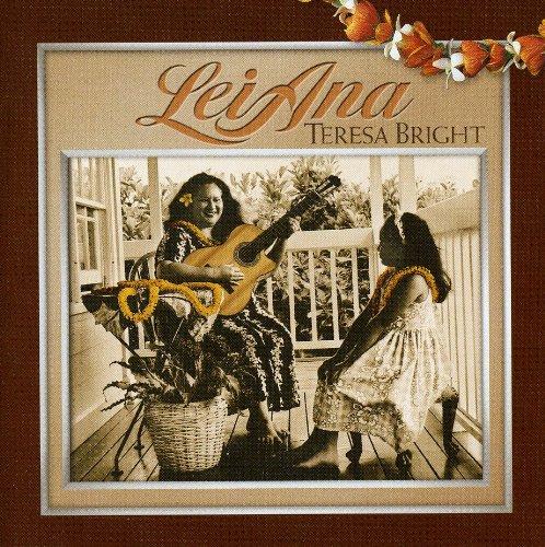 

CD TERESA BRIGHT - Lei Ana PSCD4933 Pumehana Record 2001 US Jazz Used