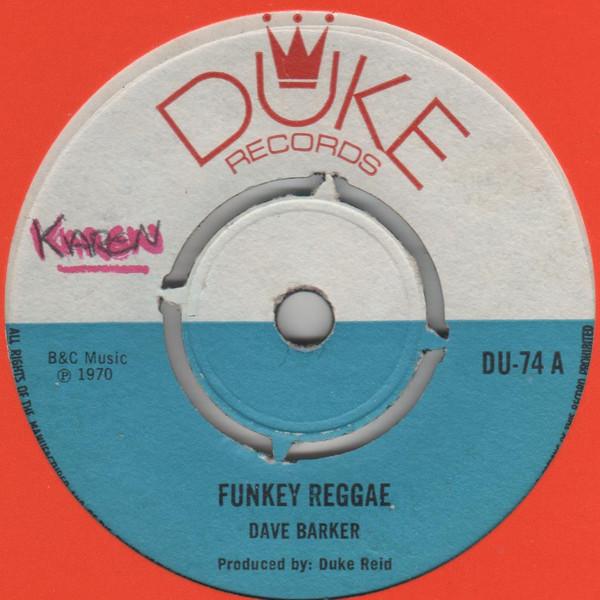 

7inch Record DAVE BARKER TOMMY MCCOOK THE SU Funkey Reggae I Love You My Baby DU74 Duke Records 1970 UK Reggae Ska Dub Used
