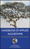 Bok Handbook of Applied Algorithms : Solving Scientific, Engineering, and Practical Problems