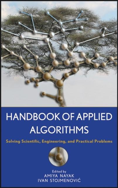 Kniha Handbook of Applied Algorithms : Solving Scientific, Engineering, and Practical Problems