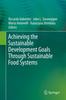 The Achieving the Sustainable Development Goals Through Sustainable Food Systems Book
