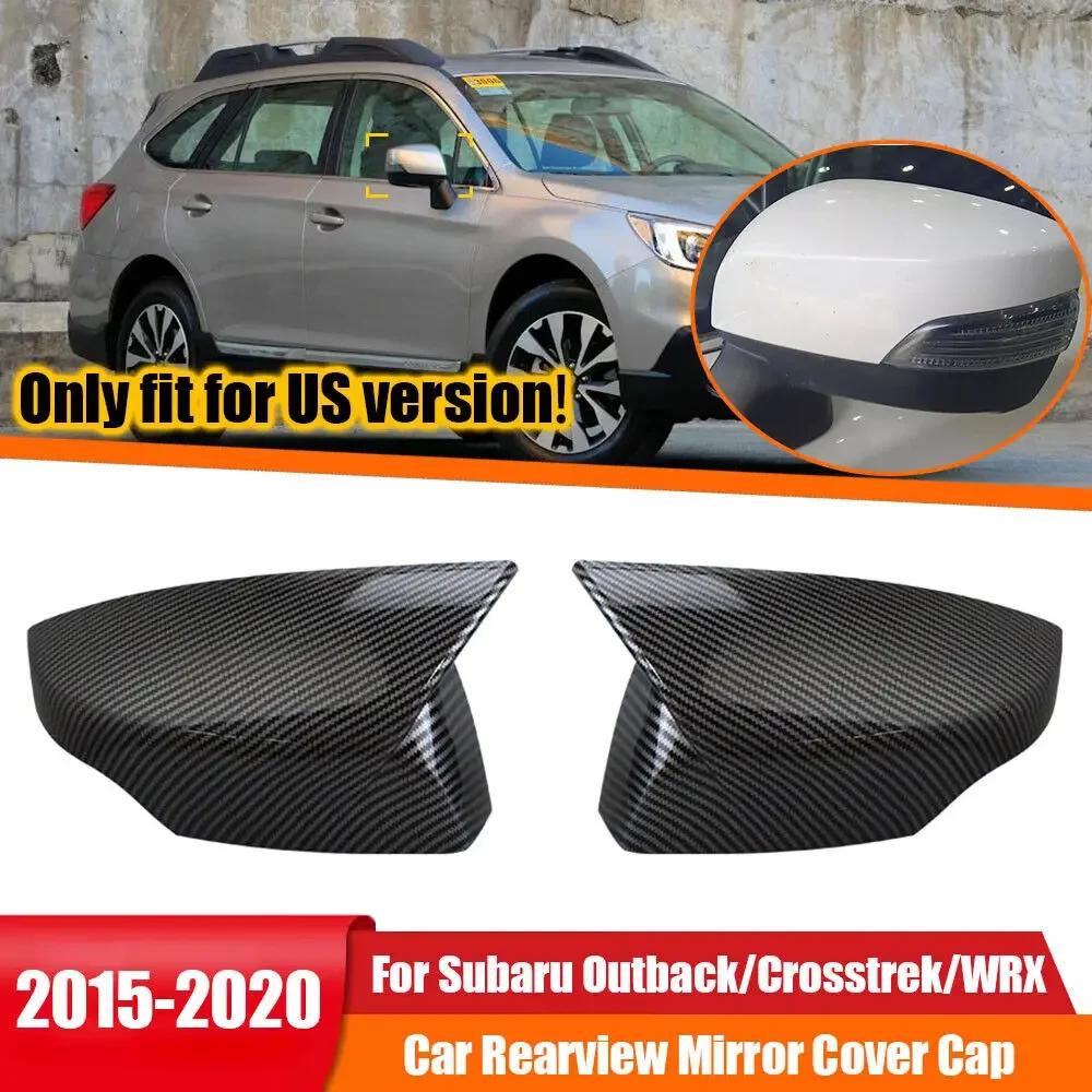 For US Subaru Outback Crosstrek WRX 2015-2017 Car Sticker Rearview Side Mirror Cover Wing Cap Exterior Door Rear View Case Trim