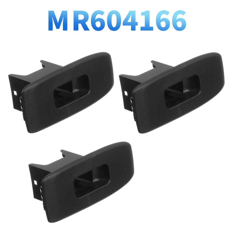 Ac29-3Pcs Front Right&Rear Left+Right Door Window Switch Bezel MR604166 For Mitsubishi Pajero/Montero V73 V77 2000-2006