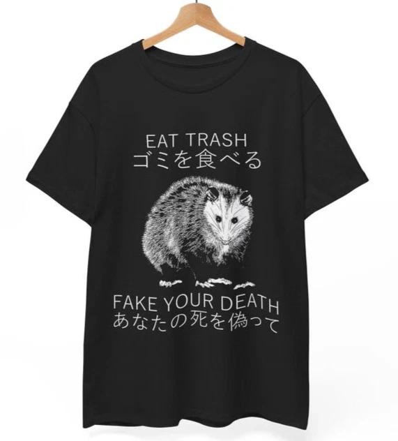 Eat Trash Fake Your Death Opossum T-Shirt | Funny Meme Tee | Trash Panda Gift XL