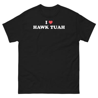 I Love Heart Hawk Tuah Internet Video Meme Social Media Unisex Classic Tee