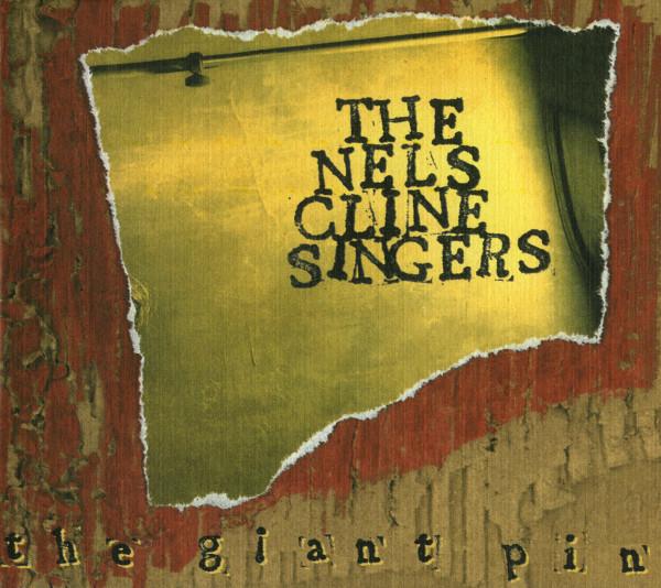 

CD NELS CLINE SINGERS - Giant Pin CG120 Cryptogramophon 2004 US Jazz Used