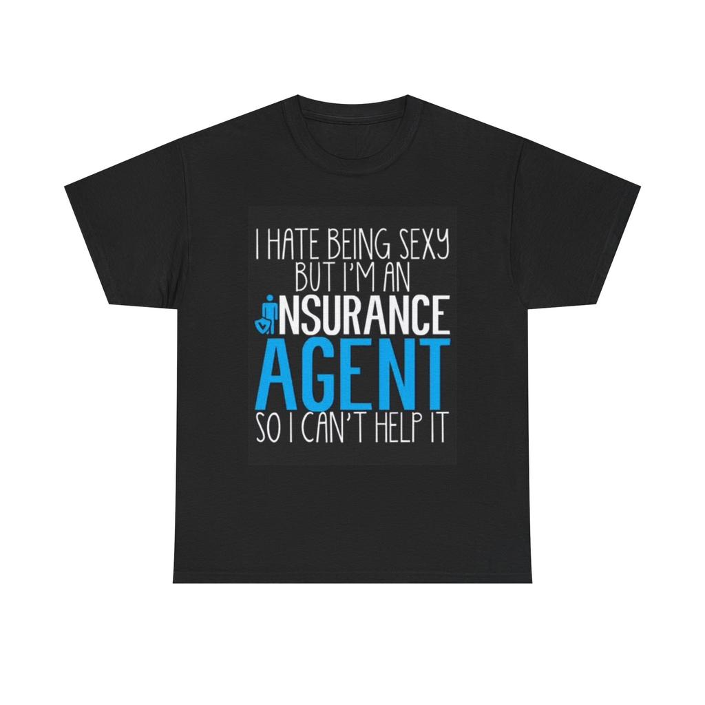 Unisex Shirt Cotton Oversize Large Size Insurance Agent T Shirt Funny Sexy Graphic Jokes Unisex Heavy Cotton Tee