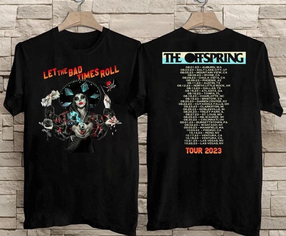 The Offspring Tour 2023 Let The Bad Times Roll T-Shirt Cotton Unisex For Fans Unisex T-Shirt XXXL