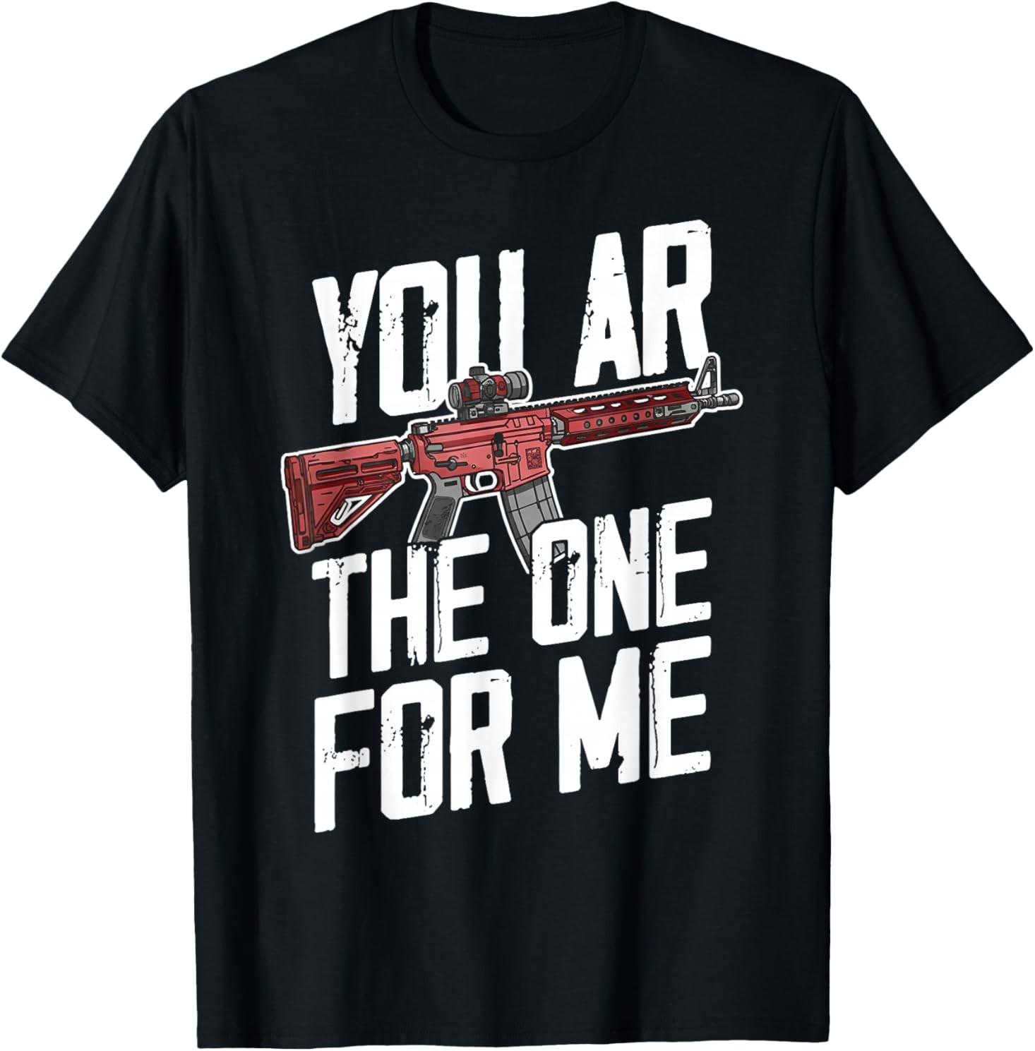 You AR The One for Me adult T-Shirt L