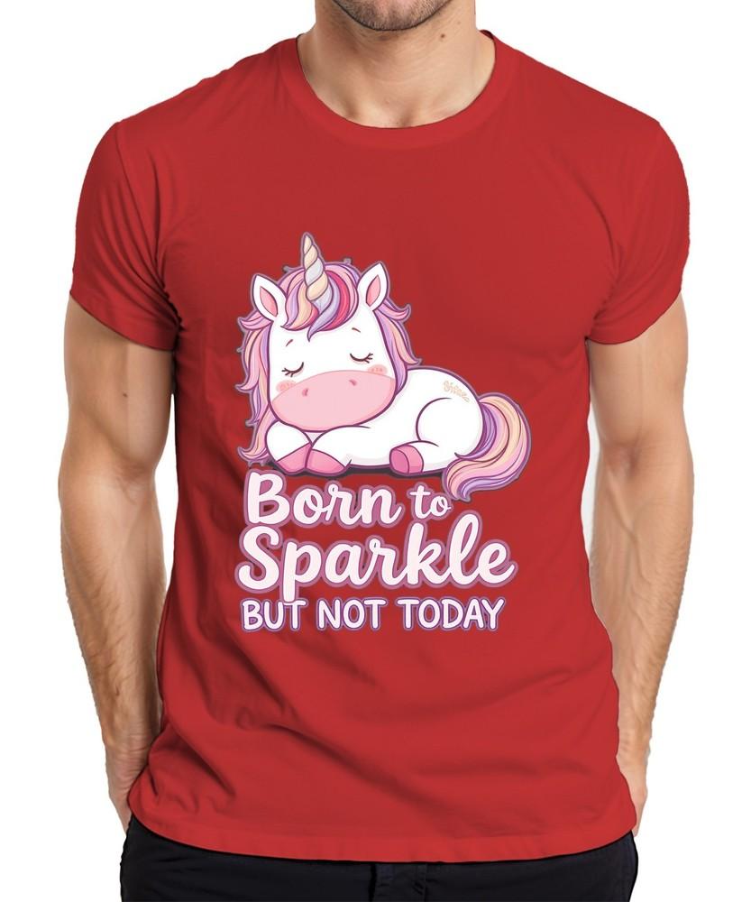 Born To Sparkle But Not Today Unicorn Kids Gift Cute Unisexs Tshirt