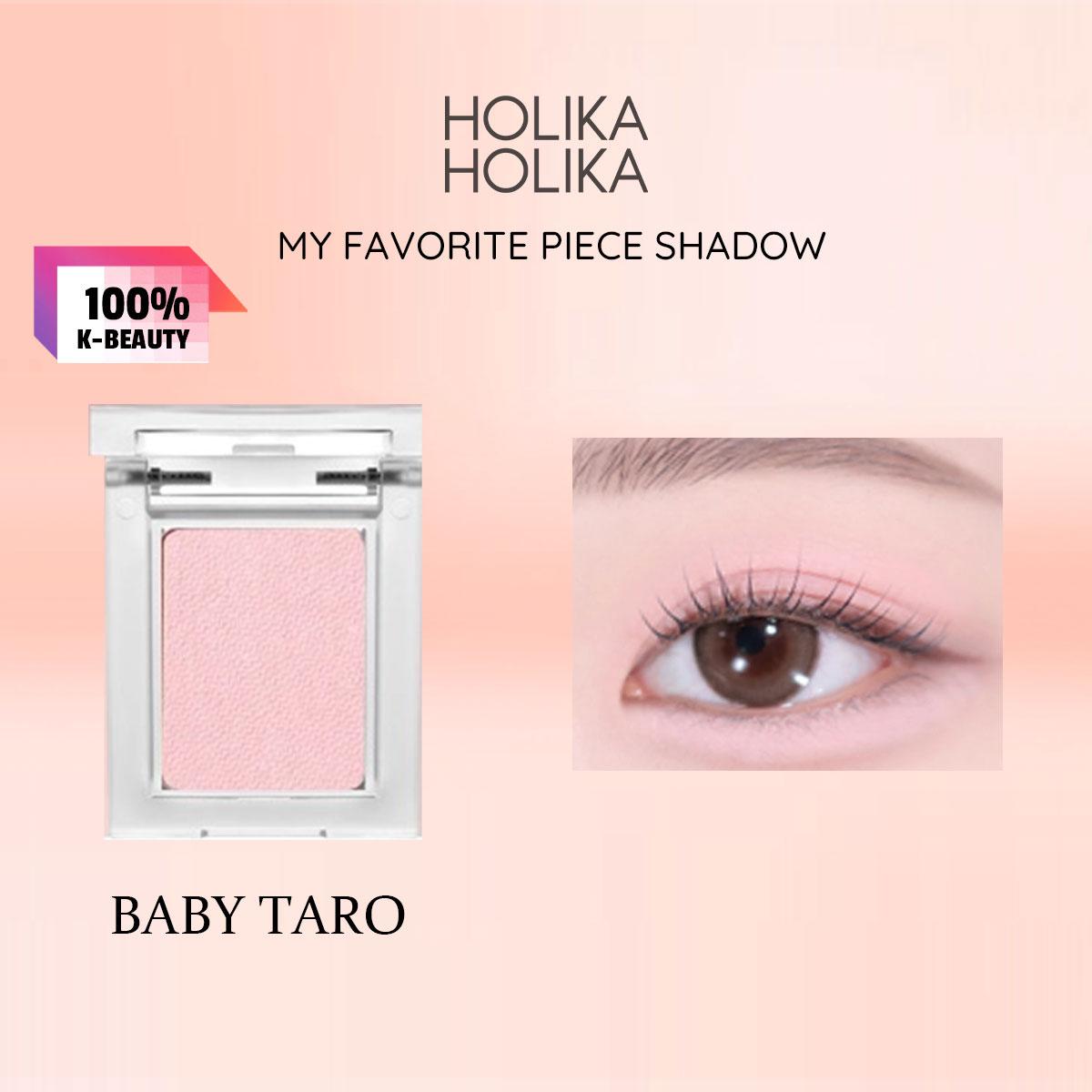 

HOLIKA HOLIKA My Favorite Piece Shadow 1.7g/0.06oz (3 Color Options)