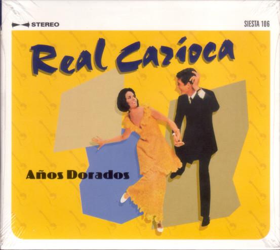 

CD REAL CARIOCA - Años Dourados SIESTA106 Siesta 1999 Spain Latin Used