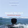 Speak No Evil by Uzodinma Iweala Paperback Book 9780719523908