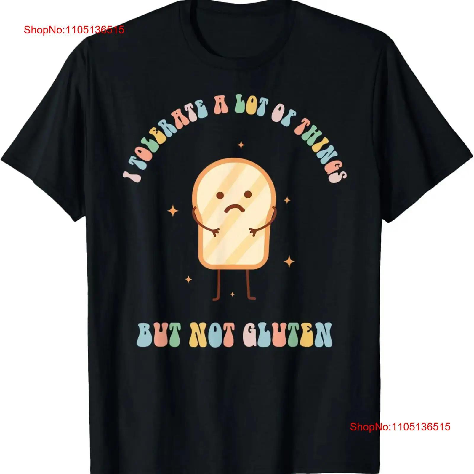 

I Tolerate A Lot Of Things But Not Gluten T Shirt vintage Washed fashion designer clothes Comfortable graphic streetwear homme 5XL різнокольоровий