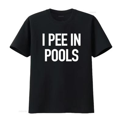 T-shirt Meme Drôle Je Pisse Dans Les Piscines Blague Cadeau Haut Vintage Pour Le Port Quotidien Unisexe Graphique Mode Stretch