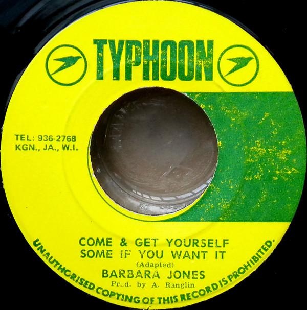 

7-дюймовая пластинка BARBARA JONES Come Get Yourself Some If You Wan NONE Typhoon 1974 Ямайка Регги Ска Даб Б/у