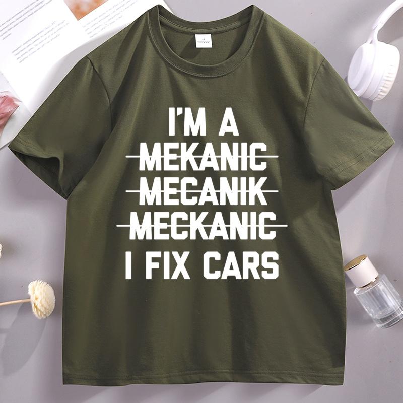 Funny Mechanic TShirt Unisex I Fix Cars TShirt Mechanic Humor Graphic Tees Round Neck Cotton Short Sleeve Basic Tshirt Clothes