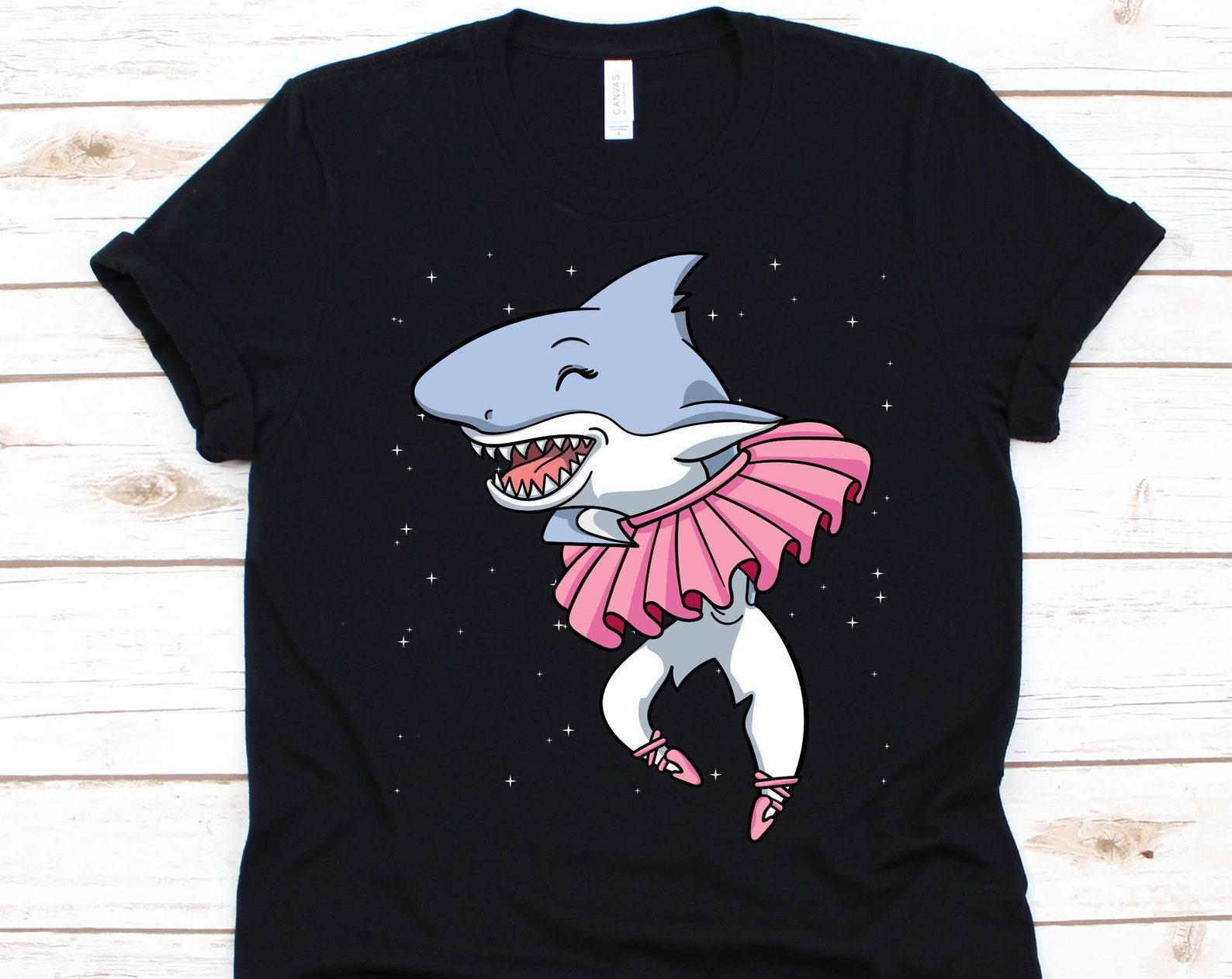 Ballerina Shark Shirt, Ballet Lovers Gift, Ballet Dancer, Shark Graphic, Selachimorpha Design, Classical Ballet, Prima Ballerina Assoluta M