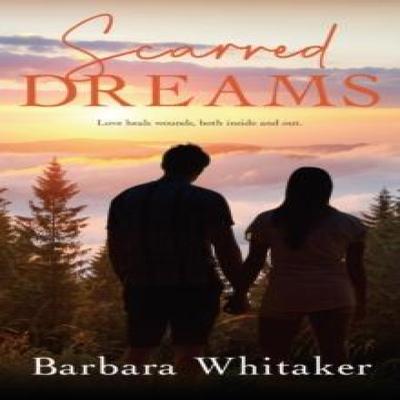 Scarred Dreams by Barbara Whitaker Paperback Book 9781509246052