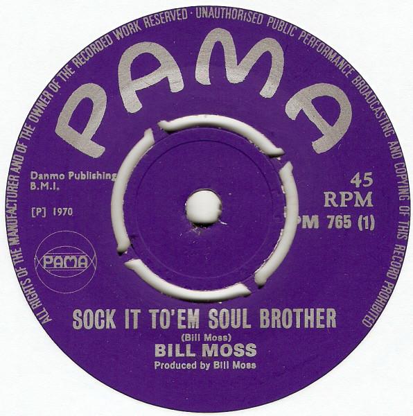 

7-дюймовая пластинка BILL MOSS Sock It To Em Soul Brother PM765 Pama Records 1970 UK SoulFunk Б/у