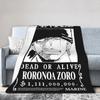 Zoro Wanted Luffy Anime Blanket Flannel Throw Blanket Bedroom Sofa Printed Ultra-Soft Warm Bedsprea,