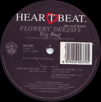 12inch Record FLOWERS' DEEJAYS - Big Bug HB068 Heartbeat, Medi 1998 Italy Dance & Electronica Used