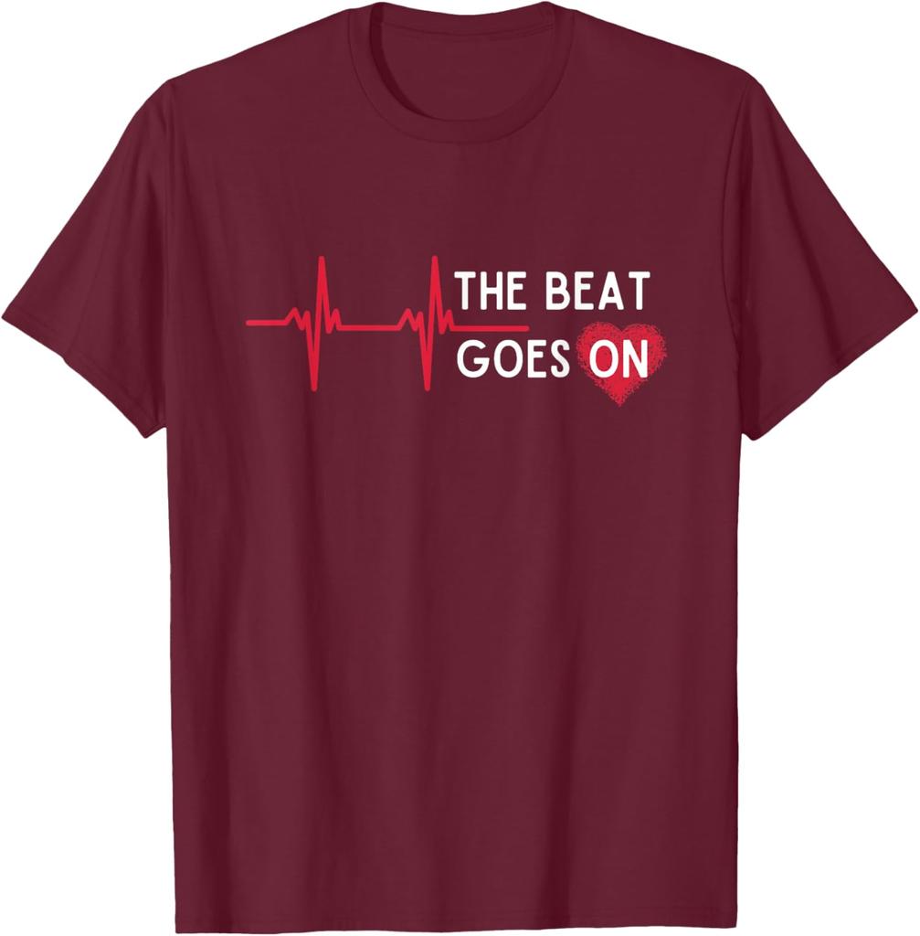 Heart Attack Surgery The Beat Goes On Survivor Rehab Recover T-Shirt Graphic Tee Casual Daily Tee Unisex Holiday