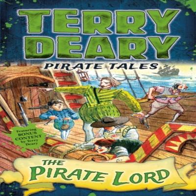Pirate Tales The Pirate Lord by Terry Deary Paperback Book 9781472941930