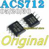 10pcs New and Original ACS712ELCTR-05B-T/ACS712ELCTR-20A-T/ACS712ELCTR-30A Convert Current Sensor IC Chip SOP8 SOP-8