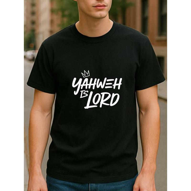 

European sizes YAHWEH IS LORD Letter Crown Print, Suitable for Daily and Home Wear, Men s Wear, Casual Short-sleeved T-shirt 4XL чорний